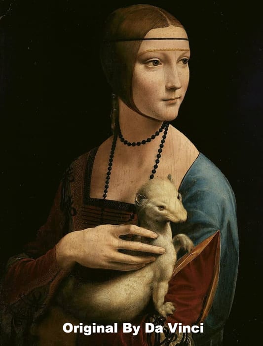 Lady With an Ermine original painted by Da Vinci.